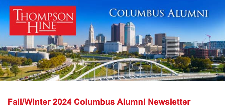 Email header for "Thompson Hine Fall/Winter 2024 Columbus Alumni Newsletter"