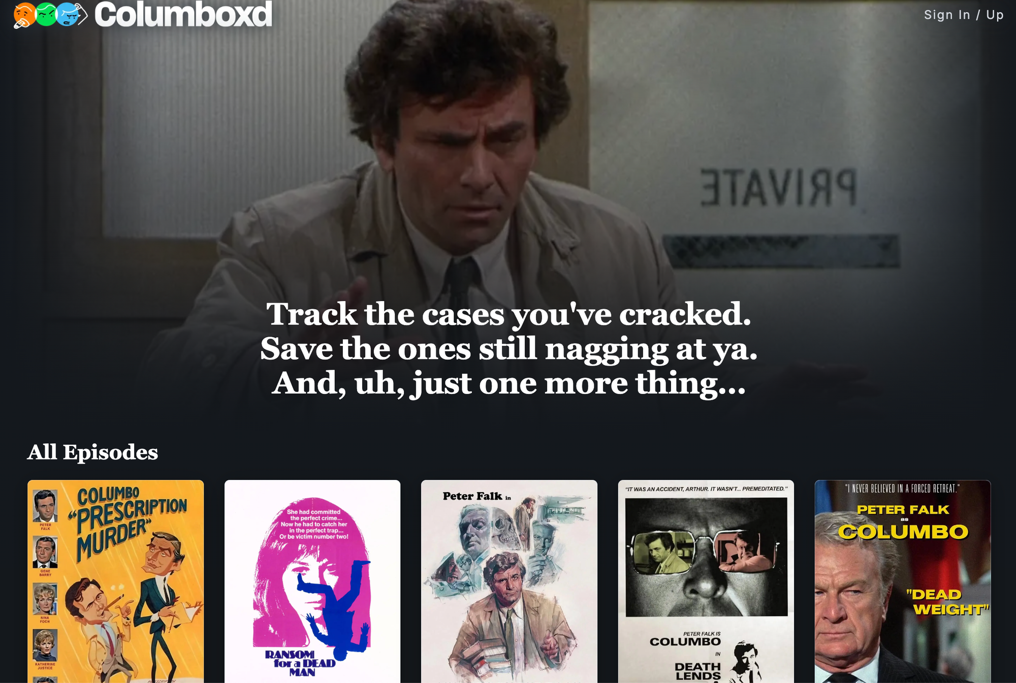 Screenshot of the front page of Columboxd, featuring a photo of Peter Falk in a "Columbo" episode and the titles, with photos, of several episodes of the show. The caption: "Track the cases you've cracked. Save the ones still nagging at ya. And, uh, just one more thing . . . "